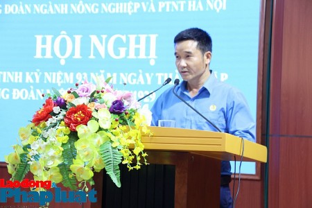 Công đoàn ngành NN&PTNT Hà Nội thực hiện tốt công tác kiểm tra, giám sát việc chấp hành Điều lệ Công đoàn Việt Nam