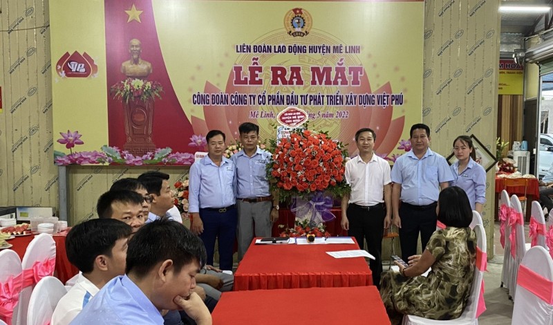 Liên đoàn Lao động huyện Mê Linh hoàn thành vượt chỉ tiêu thành lập Công đoàn cơ sở