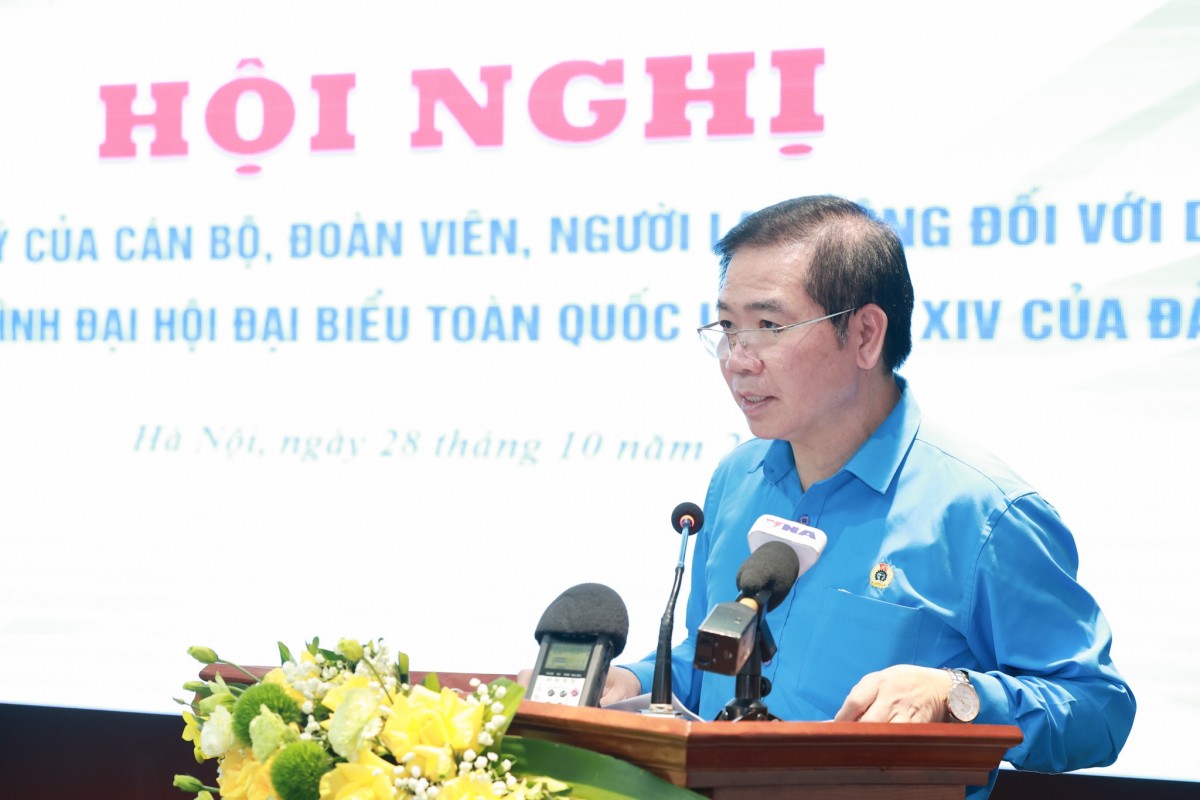 Tổng LĐLĐ Việt Nam: Phát huy trí tuệ cán bộ, đoàn viên, người lao động góp ý Văn kiện Đại hội XIV của Đảng