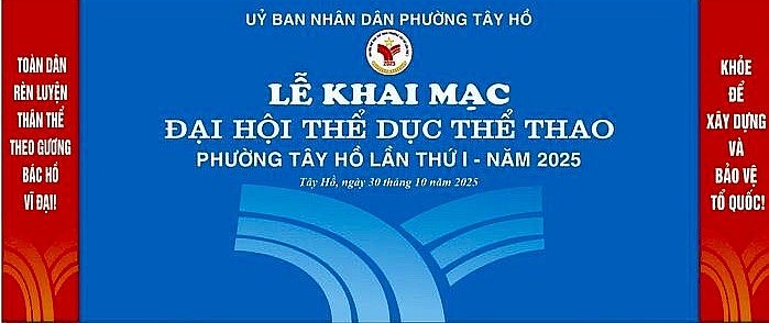 Đại hội Thể dục Thể thao phường Tây Hồ lần thứ I - năm 2025 sẽ khai mạc vào sáng 30/10