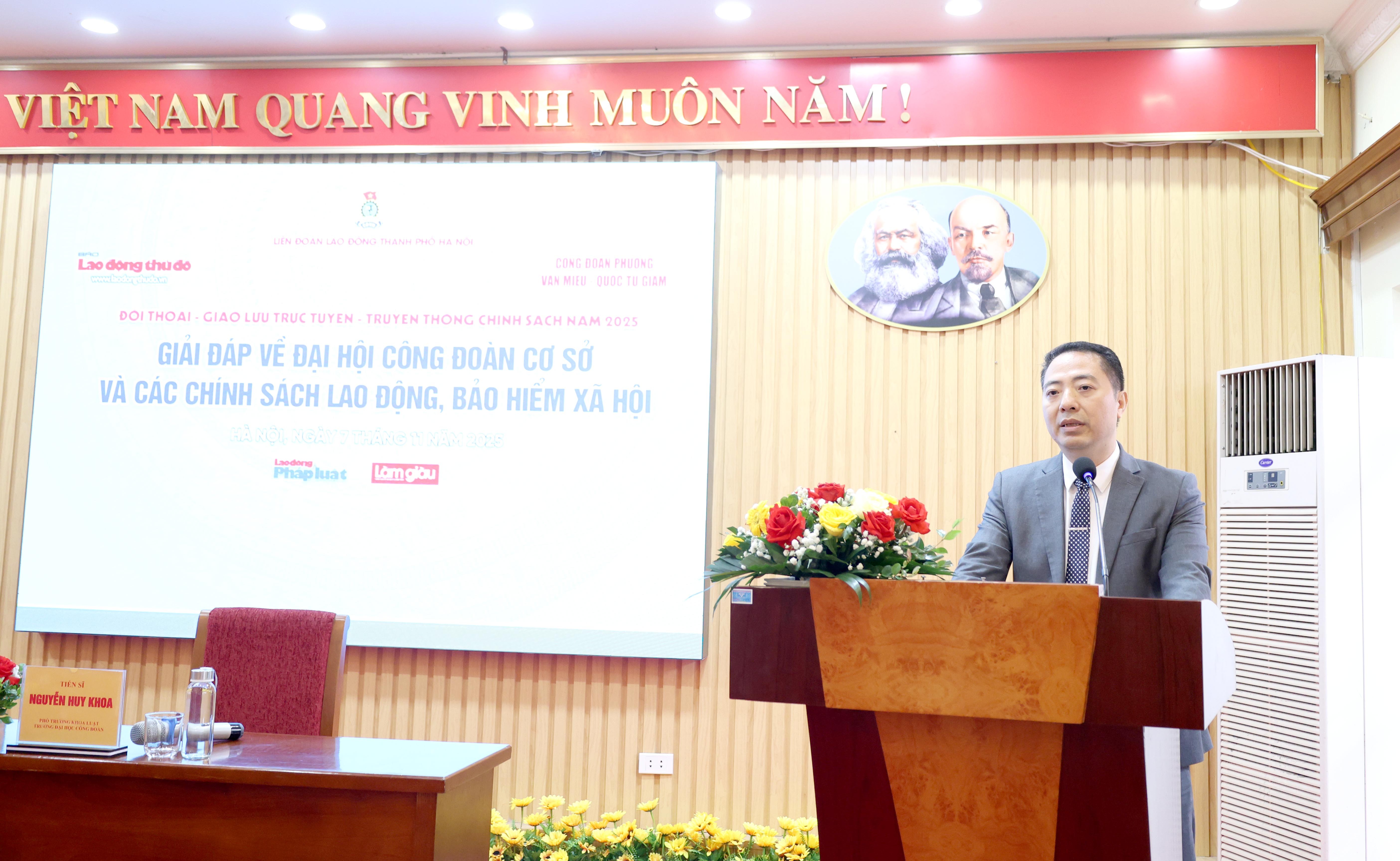 ĐANG TRỰC TUYẾN: Giải đáp về Đại hội Công đoàn cơ sở và các chính sách lao động, bảo hiểm xã hội ĐANG TRỰC TUYẾN: Giải đáp về Đại hội Công đoàn cơ sở và các chính sách lao động, bảo hiểm xã hội